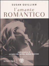 L'amante romantico - La gioia del sesso