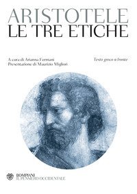 Le tre etiche - Testo greco a fronte