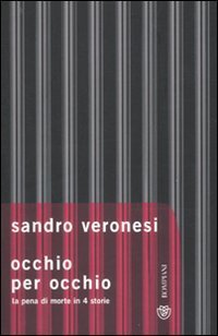 Occhio per occhio - La pena di morte in 4 storie