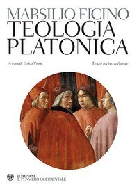 Teologia platonica - Testo latino a fronte