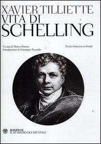 Vita di Schelling - Testo francese a fronte