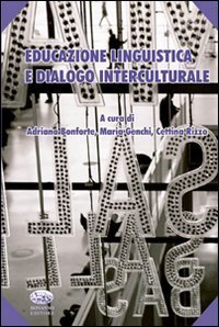 Educazione linguistica e dialogo interculturale