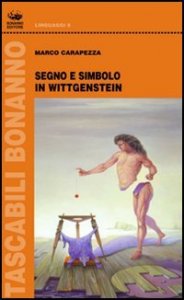 Segno e simbolo in Wittgenstein