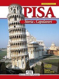 Pisa - Storia e capolavori