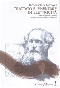 Trattato elementare di elettricit&agrave;