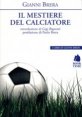 Il mestiere del calciatore