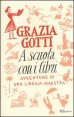 A scuola con i libri - Avventure di una libraia-maestra