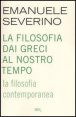 La filosofia dai Greci al nostro tempo - La filosofia contemporanea