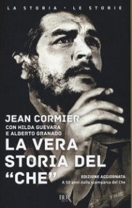 La vera storia del &laquo;Che&raquo;