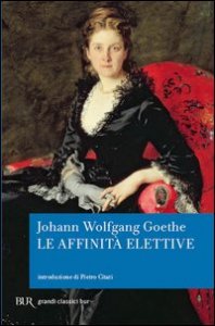 Le affinit&agrave; elettive