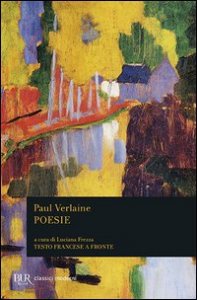 Poesie. Testo francese a fronte