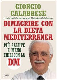 Dimagrire con la dieta mediterranea