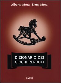 Dizionario dei giochi perduti