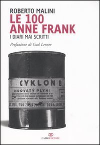 Le cento Anne Frank - I diari mai scritti