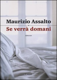 Se verr&agrave; domani