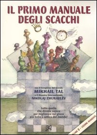 Primo Manuale Degli Scacchi (il). Vol. 2: Lez