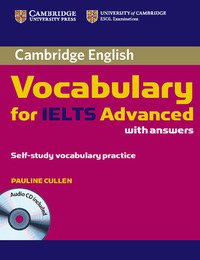 Cambridge Vocabulary For Ielts Advanced. Book With Answers
