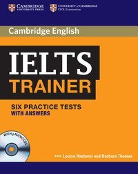 Ielts Trainer Six Practice Tests With Answers And Audio Cds
