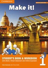 Make It! Student`s Book-workbook-companion Book. Con E-book. Con Espansione Online. Per La Scuol...