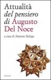 Attualit&agrave; del pensiero di Augusto del Noce