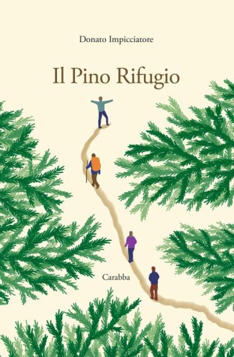 Il pino rifugio