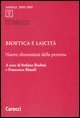 Bioetica e laicit&agrave; - Nuove dimensioni della persona