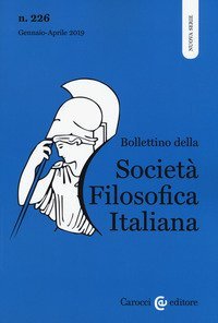 Bollettino della societ&agrave; filosofica italiana. Nuova serie