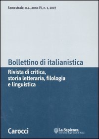 Bollettino di italianistica. Rivista di critica, storia letteraria, filologia e linguistica