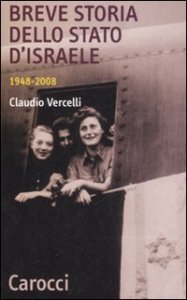 Breve storia dello Stato di Israele (1948-2008)