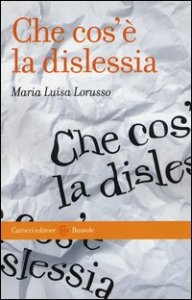 Che cos'&egrave; la dislessia