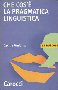 Che cos'&egrave; la pragmatica linguistica