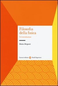 Filosofia della fisica. Un'introduzione