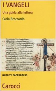 I Vangeli - Una guida alla lettura