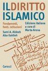 Il diritto islamico. Fondamenti, fonti, istituzioni