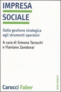 Impresa sociale - Dalla gestione strategica agli strumenti operativi