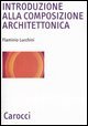 Introduzione alla composizione architettonica