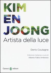 Kim en Joong. Artista della luce