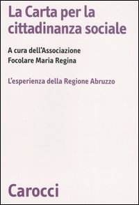 La Carta per la cittadinanza sociale - L'esperienza della Regione Abruzzo