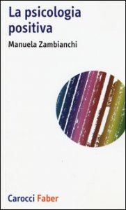 La psicologia positiva
