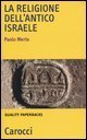 La religione dell'antico Israele