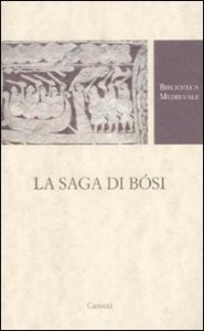 La saga di Bósi - Testo norreno a fronte