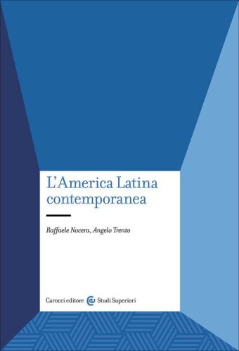 L'America Latina contemporanea