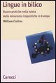 Lingue in bilico - Buone pratiche nella tutela delle minoranze linguistiche in Europa