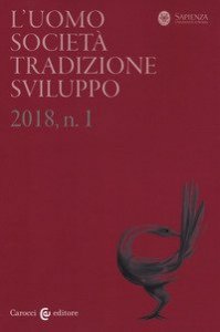 L'uomo. Societ&agrave;, tradizione, sviluppo