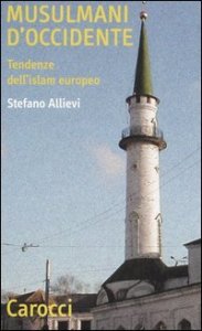 Musulmani d'Occidente - Tendenze dell'Islam europeo