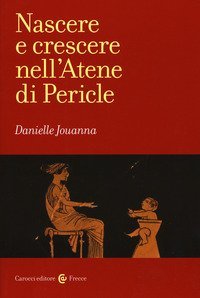 Nascere e crescere nell'Atene di Pericle