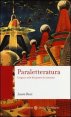 Paraletteratura. Lingua e stile dei generi di consumo