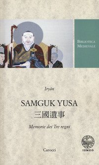 Samguk Yusa. Memorie dei Tre regni
