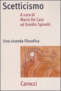 Scetticismo - Una vicenda filosofica