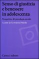 Senso di giustizia e benessere in adolescenza - Prospettive di psicologia sociale